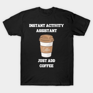 Activity Professionals Week Appreciation Gift T-Shirt